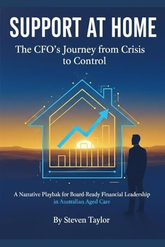 Support at Home: The CFO's Journey from Crisis to Control